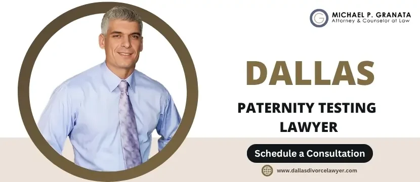 Dallas Paternity Testing Lawyer-image